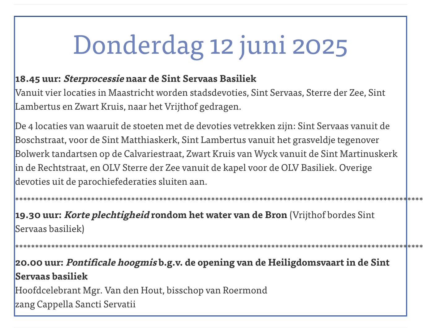 Heiligdomsvaart Maastricht op donderdag 12 juni