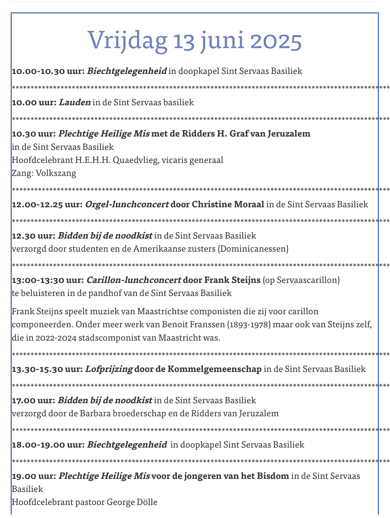 Heiligdomsvaart Maastricht op vrijdag 13 juni